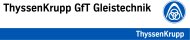 ThyssenKrupp AG - GfT Gleistechnik Leipzig
